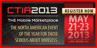 CTIA 2013 - May 21-23, 2013 in Las Vegas, Nevada USA CTIA 2013 - May 21-23, 2013 in Las Vegas, Nevada USA